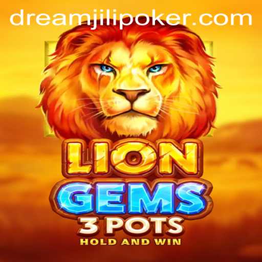 Unveiling the Exciting World of LionGems3pots: A Dominating Presence in Gaming