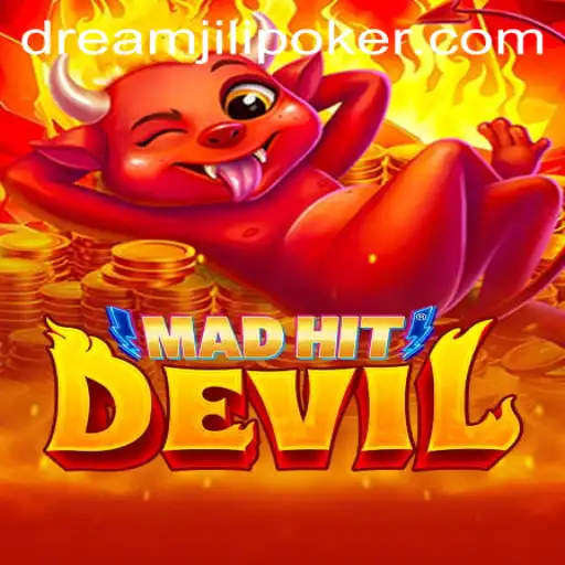 MadHitDevil Game: An Introduction to the Thrills of DREAMJiLi