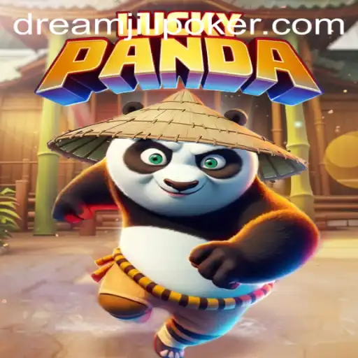 Exploring the Exciting Realm of LuckyPanda: The Thrilling Game with DREAMJiLi