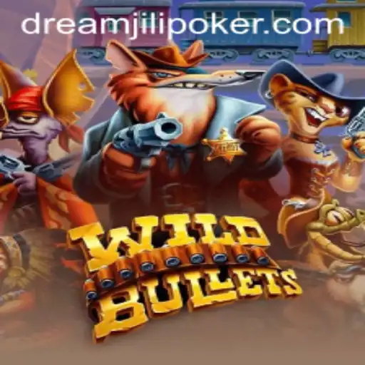 Exploring the Exciting World of WildBullets: A DREAMJiLi Collaboration