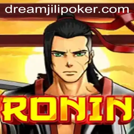 Explore the World of Ronin and the Exciting Gameplay of DREAMJiLi