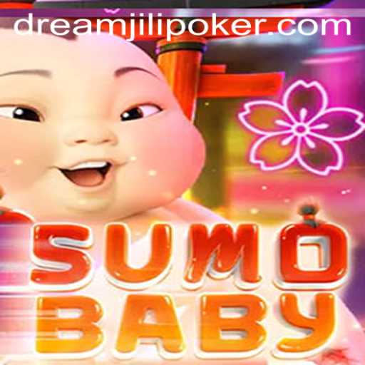 Unveiling SumoBaby: Discover the World of DREAMJiLi