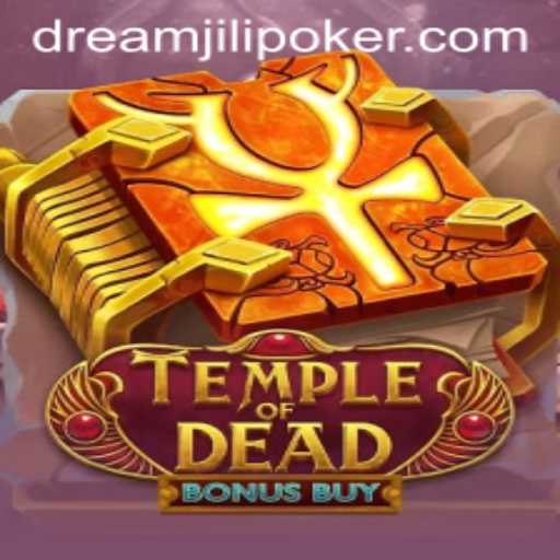 Explore the Mystical World of TempleofDeadBonusBuy with DREAMJiLi